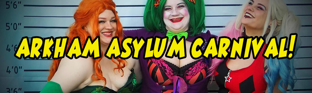 Arkham Asylum Carnival! Arkham Asylum Carnival!